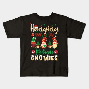 Hanging With My 4th Grade Gnomies funny Christmas Teacher Student Kids T-Shirt